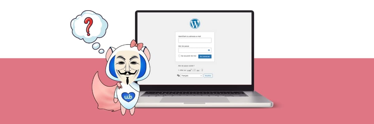 cacher speudo connexion wordpress anonymous