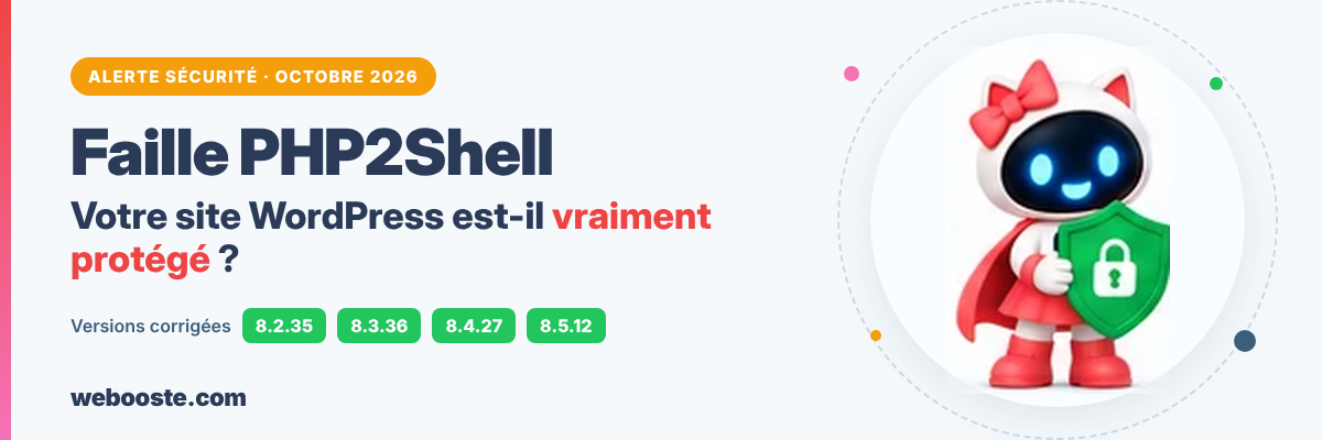 Failles de sécurité PHP en octobre 2026 : votre site WordPress est-il vraiment protégé ?